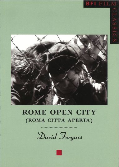 David Forgacs - Rome Open City (Roma Città Aperta), Häftad
