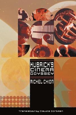 bokomslag Kubrick's Cinema Odyssey