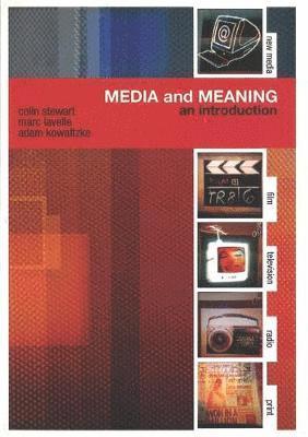 Media and Meaning: An Introduction 1