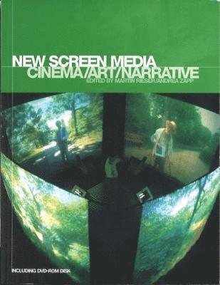 Martin Rieser, Andrea Zapp - New Screen Media: Cinema/Art/Narrative [With DVD Disk], Häftad