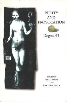 bokomslag Purity and Provocation: Dogma '95