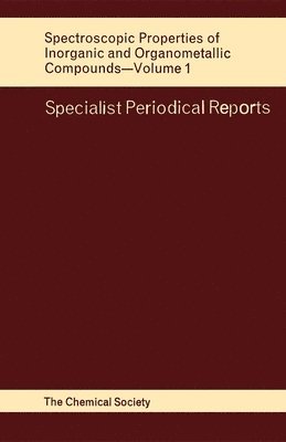 bokomslag Spectroscopic Properties of Inorganic and Organometallic Compounds