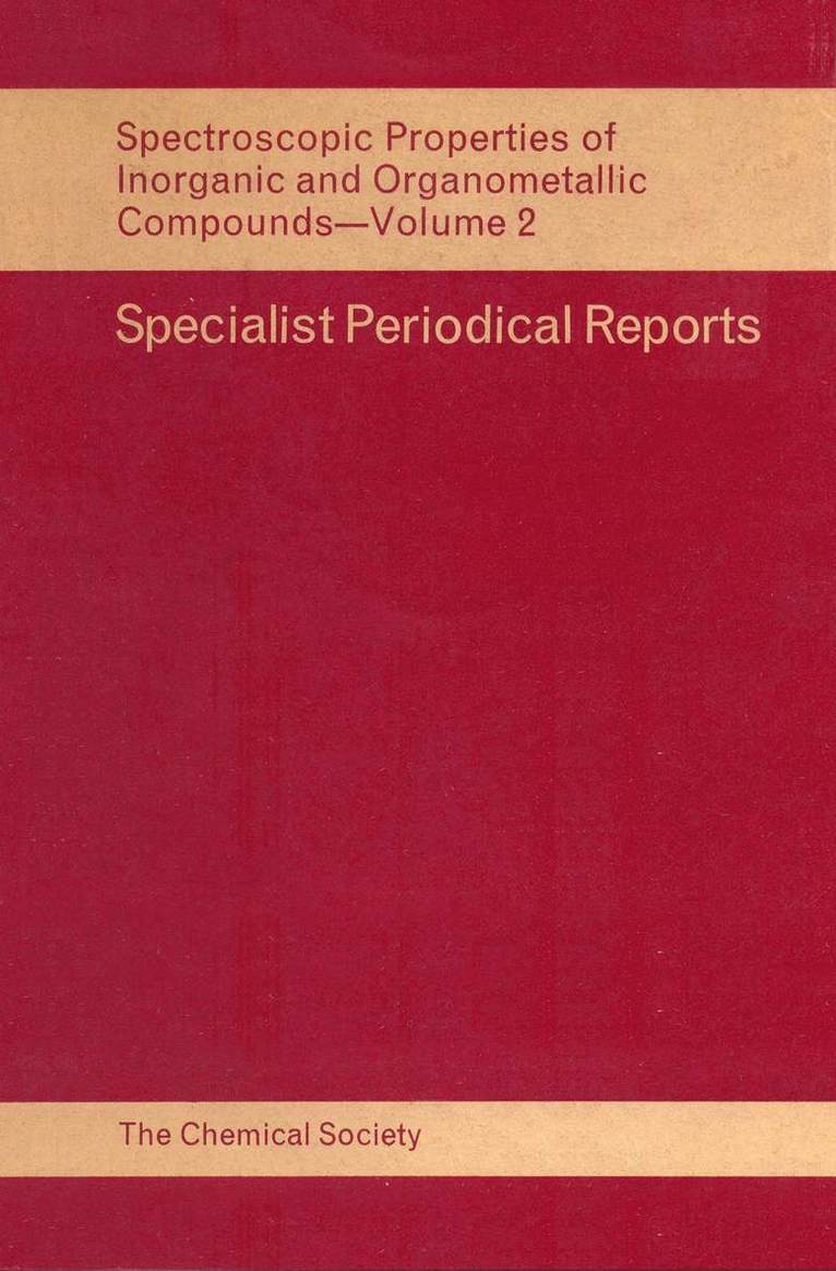 Spectroscopic Properties of Inorganic and Organometallic Compounds 1