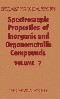 bokomslag Spectroscopic Properties of Inorganic and Organometallic Compounds