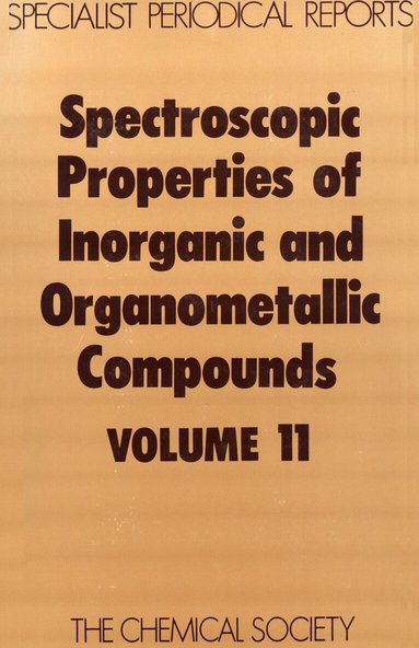 D M Adams, E A V Ebsworth - Spectroscopic Properties of Inorganic and Organometallic Compounds, Inbunden