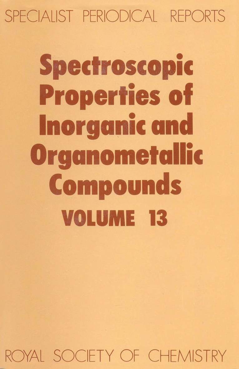 D M Adams, E A V Ebsworth, E A V (University of Edinburgh) Ebsworth, D. M. Adams, E. A. V. Ebsworth - Spectroscopic Properties of Inorganic and Organometallic Compounds, Inbunden
