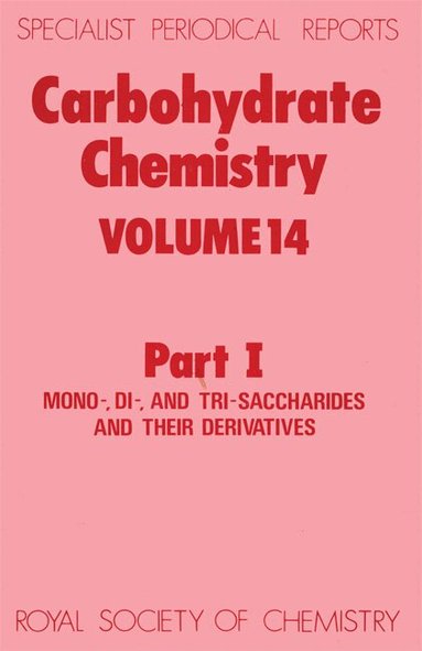 N R Williams - Carbohydrate Chemistry, Inbunden