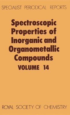 D M Adams, E A V Ebsworth, E A V (University of Edinburgh) Ebsworth, D. M. Adams, E. A. V. Ebsworth - Spectroscopic Properties of Inorganic and Organometallic Compounds, Inbunden
