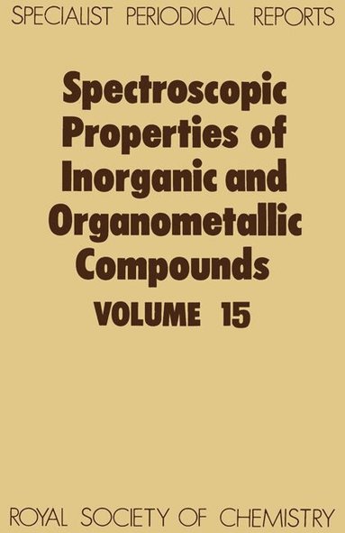 G Davidson, E A V Ebsworth - Spectroscopic Properties of Inorganic and Organometallic Compounds, Inbunden
