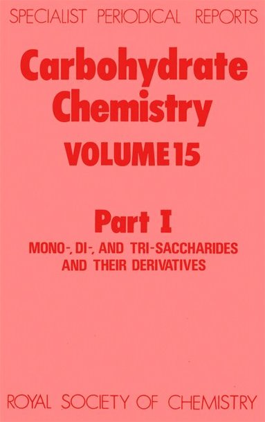 N R Williams - Carbohydrate Chemistry, Inbunden