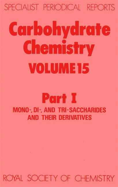 N R Williams, N. R. Williams - Carbohydrate Chemistry, Inbunden