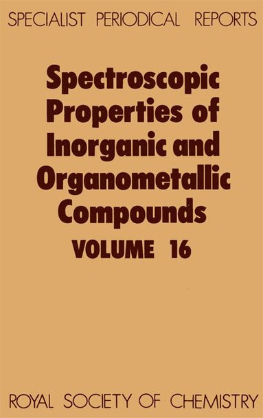 G Davidson, E A V Ebsworth - Spectroscopic Properties of Inorganic and Organometallic Compounds, Inbunden