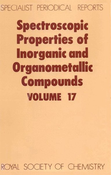 G Davidson, E A V Ebsworth - Spectroscopic Properties of Inorganic and Organometallic Compounds, Inbunden