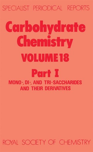 N R Williams - Carbohydrate Chemistry, Inbunden