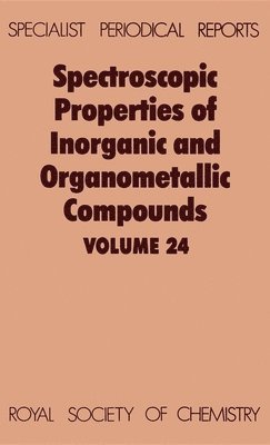 bokomslag Spectroscopic Properties of Inorganic and Organometallic Compounds