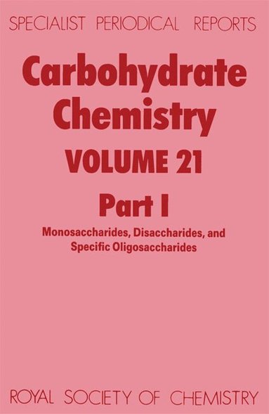 N R Williams - Carbohydrate Chemistry, Inbunden