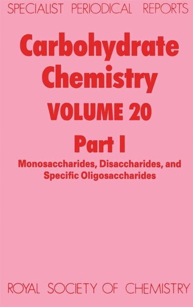 N R Williams - Carbohydrate Chemistry, Inbunden