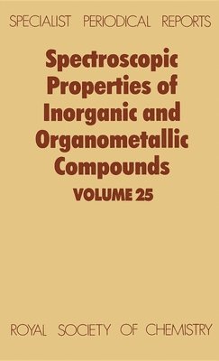 bokomslag Spectroscopic Properties of Inorganic and Organometallic Compounds