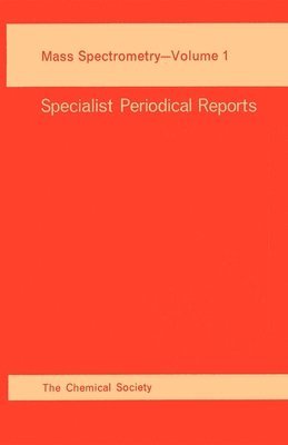D H Williams, UK) Williams, D H (University College London, D. H. Williams - Mass Spectrometry, Inbunden