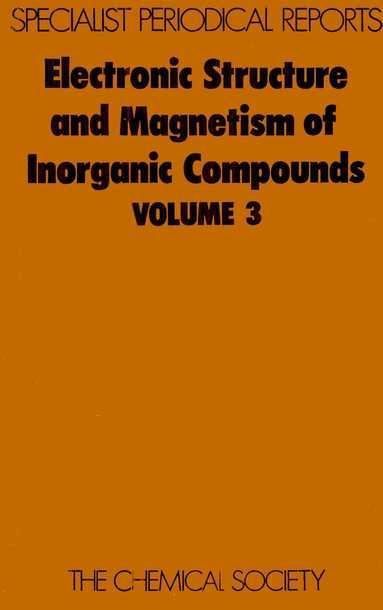 P Day - Electronic Structure and Magnetism of Inorganic Compounds, Inbunden