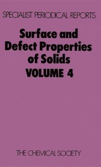 bokomslag Surface and Defect Properties of Solids