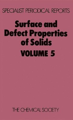 bokomslag Surface and Defect Properties of Solids