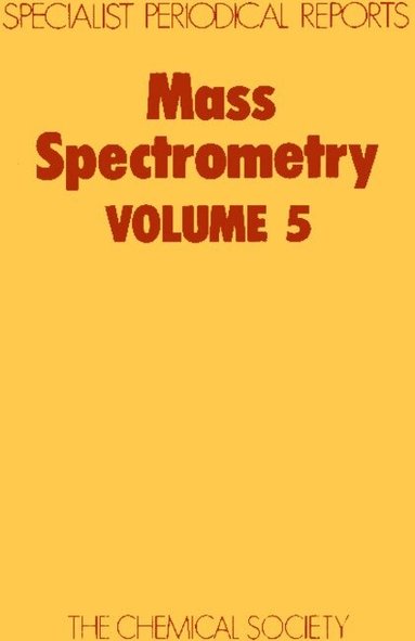 R A W Johnstone - Mass Spectrometry, Inbunden