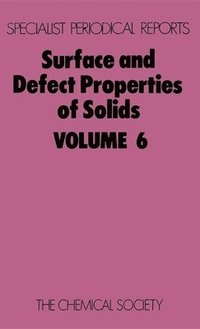 bokomslag Surface and Defect Properties of Solids