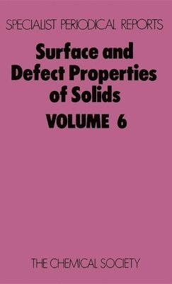 M W Roberts, John M Thomas, UK) Roberts, M W (Cardiff University, UK) Thomas, John M (University of Cambridge, M. W. Roberts, John M. Thomas - Surface and Defect Properties of Solids, Inbunden