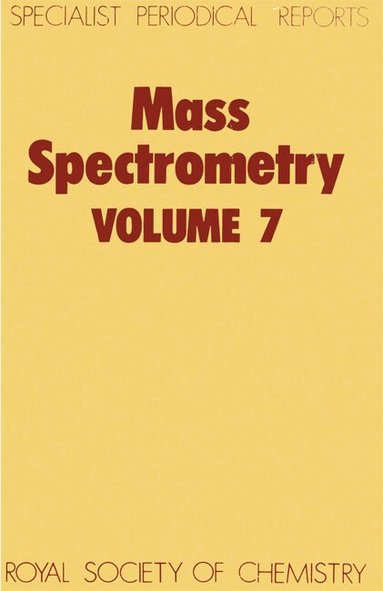 R A W Johnstone - Mass Spectrometry, Inbunden