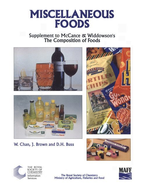 Weng Chan, John M Brown, David Buss, Weng (University of Nottingham) Chan, UK) Brown, John M (University of Oxford, John M. Brown - Miscellaneous Foods, Häftad