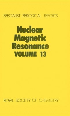 G A Webb, UK) Webb, G A (University of Glasgow, G. A. Webb - Nuclear Magnetic Resonance, Inbunden
