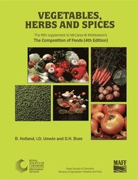 bokomslag Vegetables, Herbs and Spices