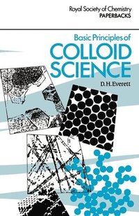 bokomslag Basic Principles of Colloid Science