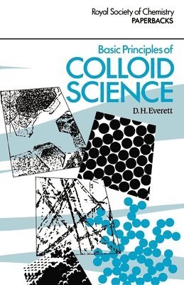 bokomslag Basic Principles of Colloid Science