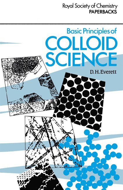 Basic Principles of Colloid Science 1