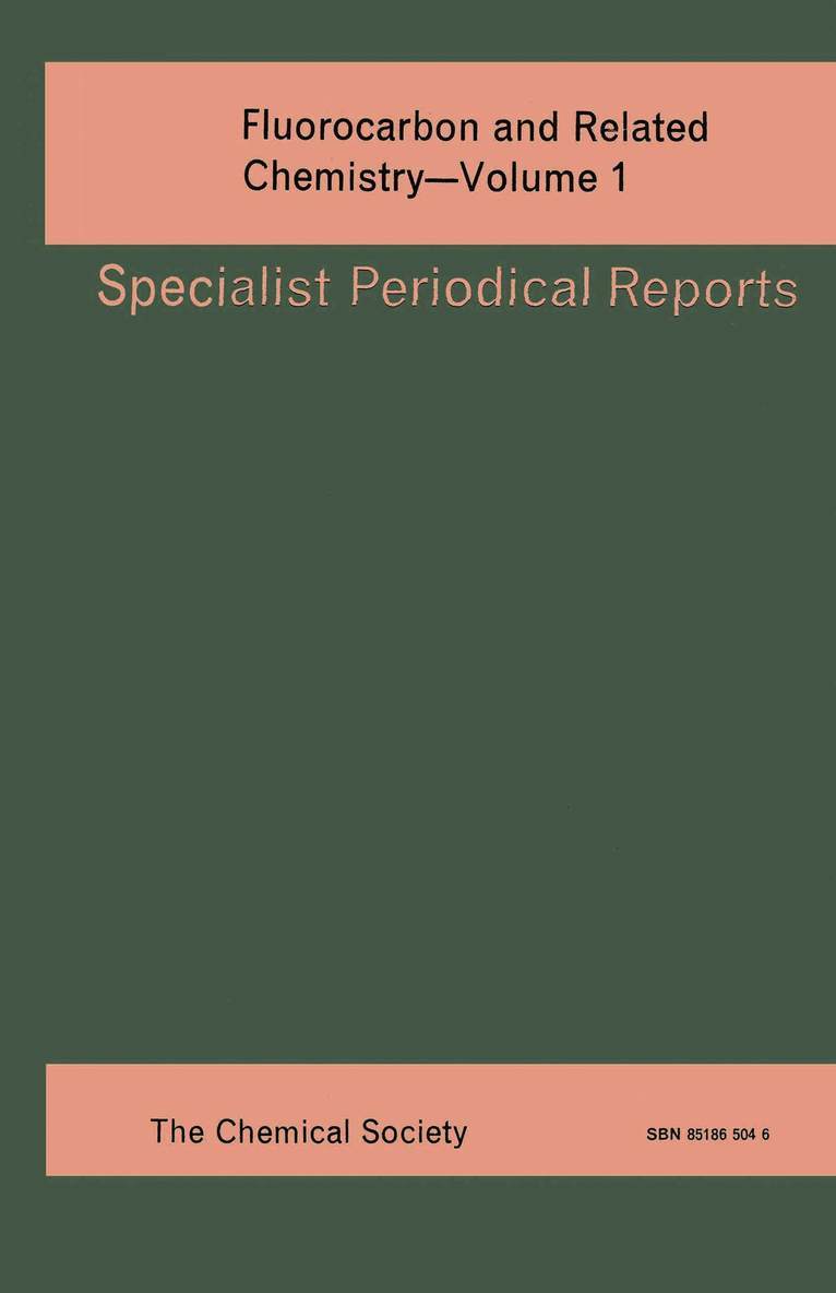 Fluorocarbon and Related Chemistry 1