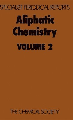 W Parker, W (University of Stirling) Parker, W. Parker - Aliphatic Chemistry, Inbunden