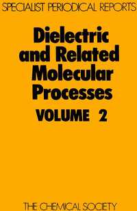bokomslag Dielectric and Related Molecular Processes
