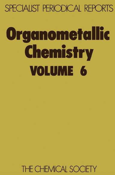 E W Abel, F G A Stone - Organometallic Chemistry, Inbunden