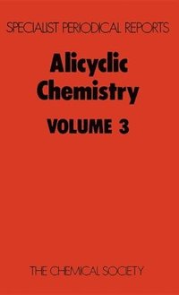 bokomslag Alicyclic Chemistry