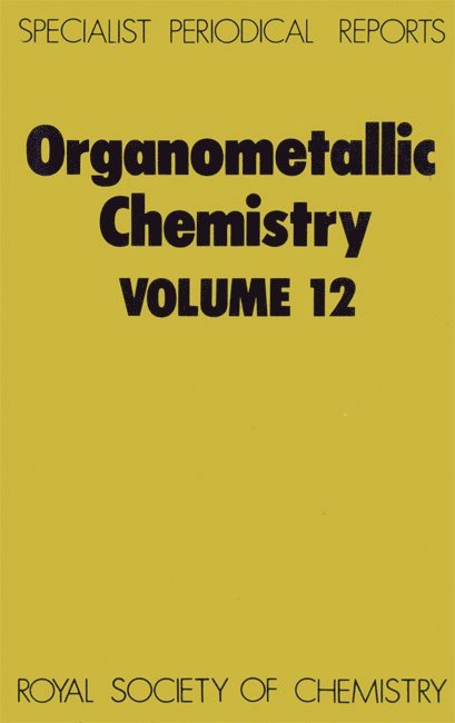 E W Abel, F G A Stone, F G A (University of Bristol) Stone, E. W. Abel, F. G. a. Stone - Organometallic Chemistry, Inbunden