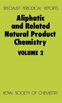 bokomslag Aliphatic and Related Natural Product Chemistry