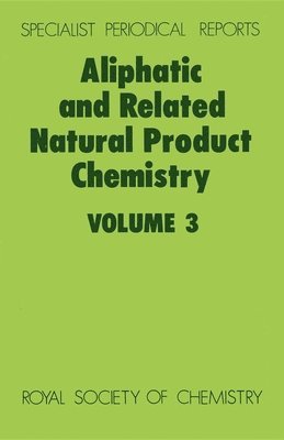 bokomslag Aliphatic and Related Natural Product Chemistry