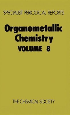 E W Abel, F G A Stone, F G A (University of Bristol) Stone, E. W. Abel, F. G. a. Stone - Organometallic Chemistry, Inbunden