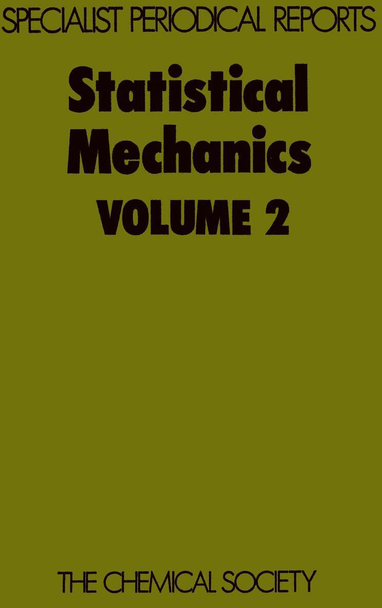K Singer - Statistical Mechanics, Inbunden