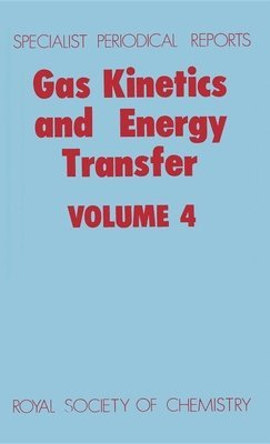P G Ashmore, R J Donovan, P G (University of Manchester) Ashmore, R J (University of Edinburgh) Donovan, P. G. Ashmore, R. J. Donovan - Gas Kinetics and Energy Transfer, Inbunden