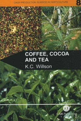 bokomslag Coffee, Cocoa and Tea