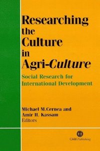bokomslag Researching the Culture in Agri-Culture