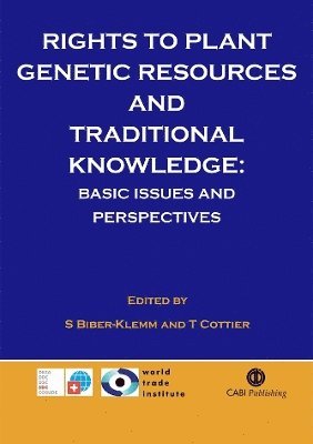 bokomslag Rights to Plant Genetic Resources and Traditional Knowledge